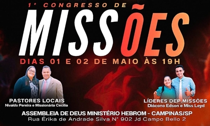 AD Hebrom realiza nos dias 1 e 2 de maio o 1º Congresso de Missões no Campo Belo